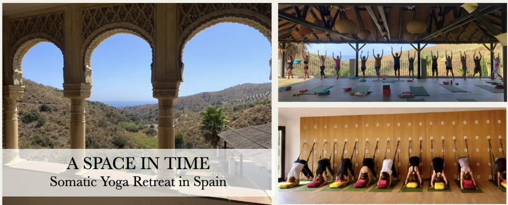 A SPACE IN TIME – A 6-DAY SOMATIC YOGA RETREAT IN SPAIN